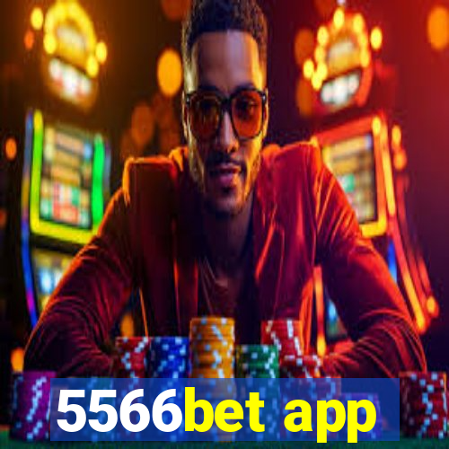 5566bet app